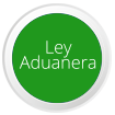 Ley Aduanera